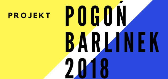 Projekt Pogoń Barlinek 2018.