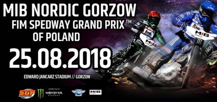 2018 MIB Nordic Gorzów FIM Speedway Grand Prix of Poland - zapowiedź.